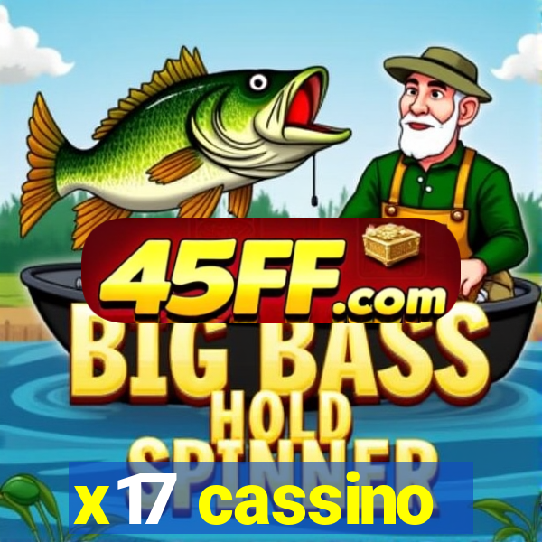 x17 cassino